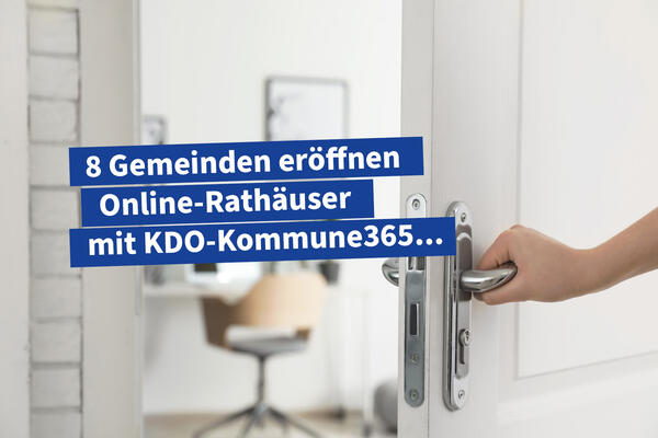 8 Gemeinden erffnen Online-Rathuser mit KDO-Kommune365 ...