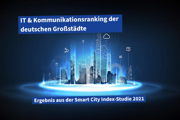 IT und Kommunikationsranking der deutschen Grostdte