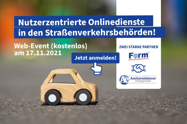 Web-Event: Nutzerzentrierte Onlinedienste in den Straßenverkehrsbehörden!