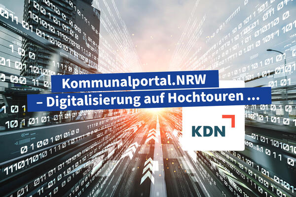 Kommunalportal.NRW - Digitalisierung auf Hochtouren