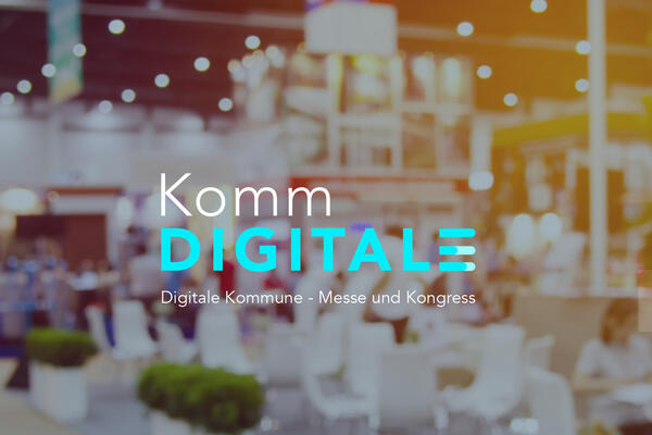 KommDIGITALE Digitaler Kommune - Messe und Kongress