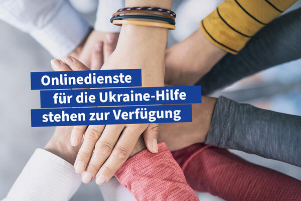 Onlinedienste für die Ukraine-Hilfe stehen zur Verfügung